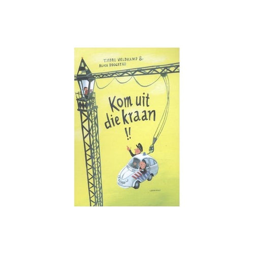 Children's Books / Kom Uit Die Kraan