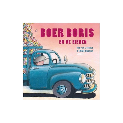 Children's Books / Boer Boris En De Eieren